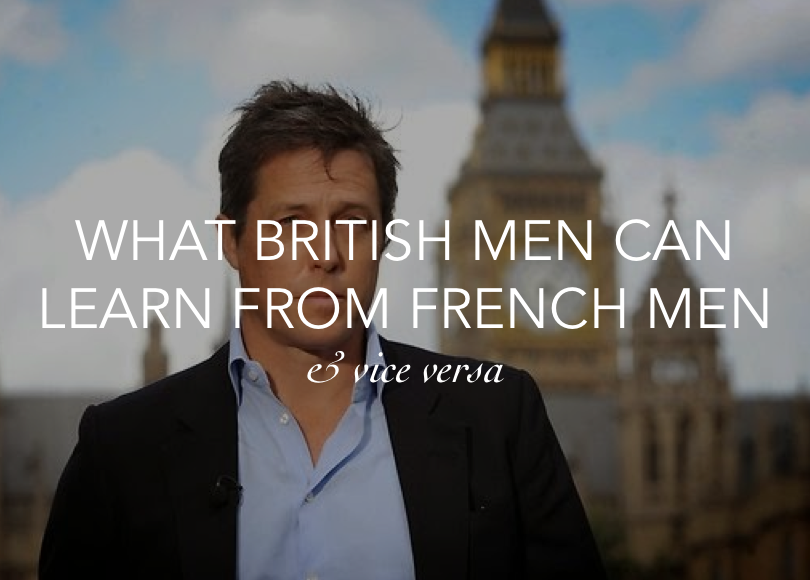 DBAG DATING WHAT BRITISH MEN CAN LEAR ABOUT FRECH MEN